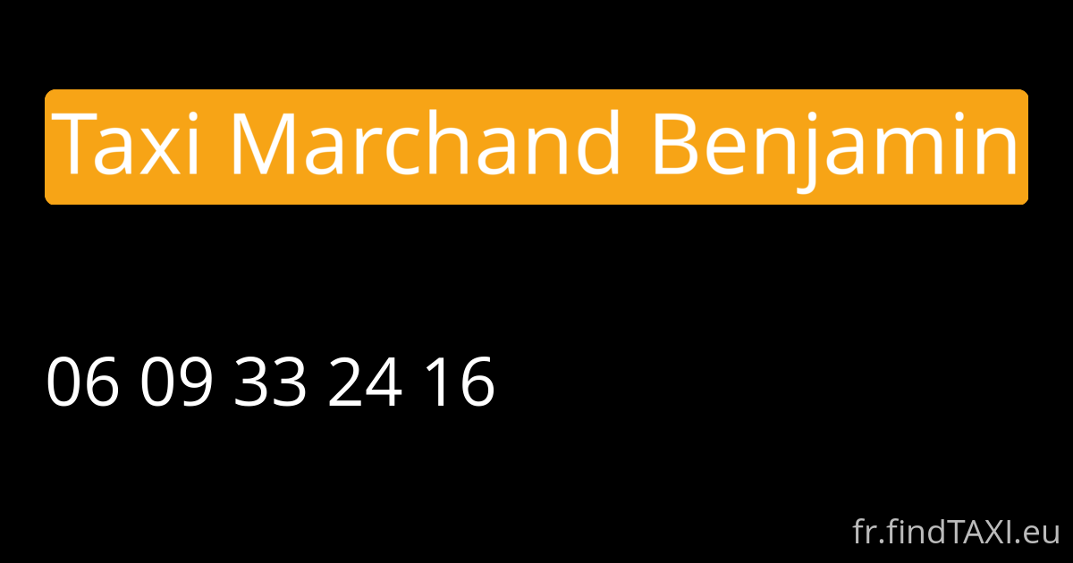 Taxi Marchand Benjamin (Cannes-la-Bocca)