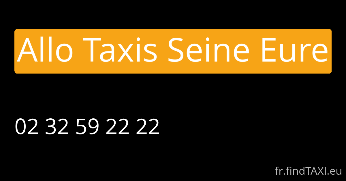 Allo Taxis Seine Eure (Louviers)