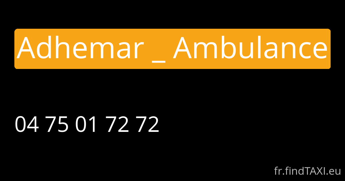 Adhemar _ Ambulance (Montélimar)
